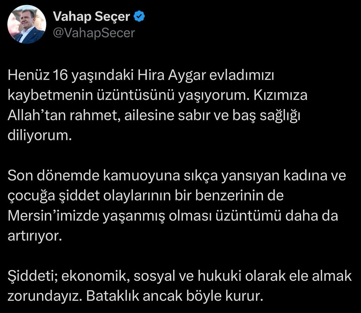 MERSİN BÜYÜKŞEHİR BELEDİYE BAŞKANI SEÇER TABANCAYLA VURULARAK ÖLDÜRÜLEN HİRANUR İÇİN AÇIKLAMA YAPTI